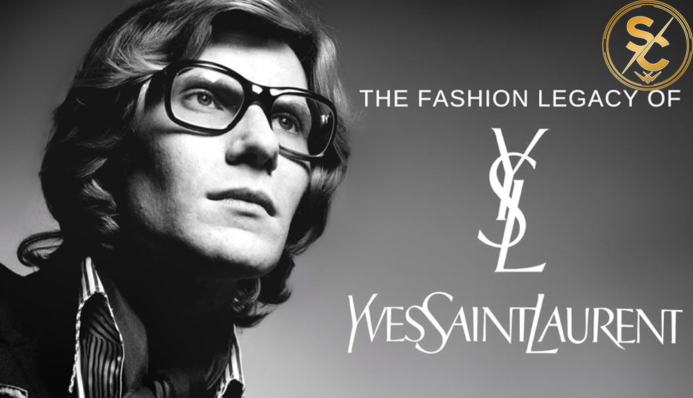 Đôi nét về huyền thoại thời trang - Thương hiệu YSL